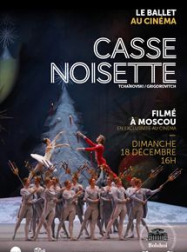 Casse-noisette (Bolchoï - Pathé Live) Streaming VF Français Complet Gratuit