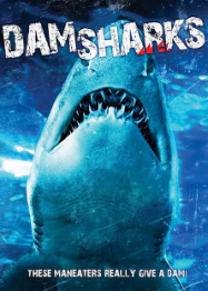 Dam Sharks Streaming VF Français Complet Gratuit