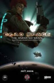Dead space downfall Streaming VF Français Complet Gratuit