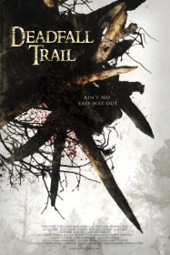 Deadfall Trail Streaming VF Français Complet Gratuit