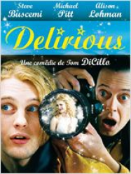Delirious Streaming VF Français Complet Gratuit