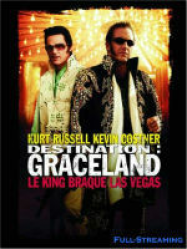 Destination : Graceland Streaming VF Français Complet Gratuit