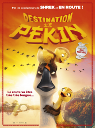 Destination Pékin ! Streaming VF Français Complet Gratuit