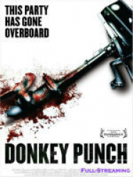 Donkey Punch (Coups mortels) Streaming VF Français Complet Gratuit
