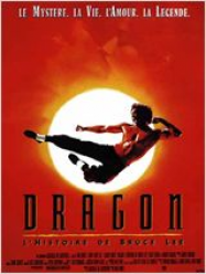 Dragon, l’histoire de Bruce Lee