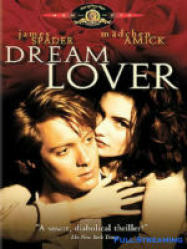 Dream Lover Streaming VF Français Complet Gratuit