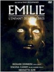 Emilie, l’enfant des ténébres