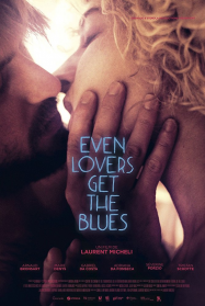 Even Lovers Get the Blues Streaming VF Français Complet Gratuit