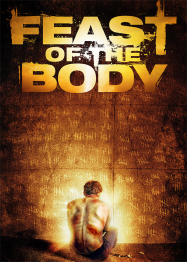 Feast of the Body Streaming VF Français Complet Gratuit
