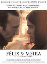 Félix et Meira Streaming VF Français Complet Gratuit