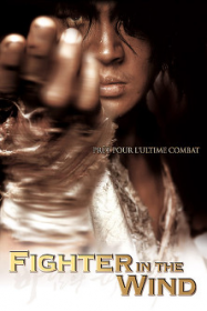 Fighter in the wind Streaming VF Français Complet Gratuit