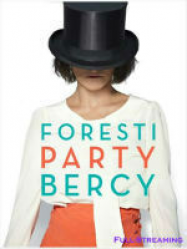 Foresti Party Bercy Streaming VF Français Complet Gratuit