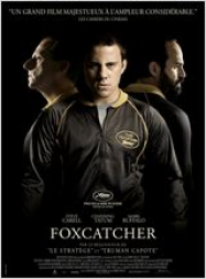 Foxcatcher Streaming VF Français Complet Gratuit
