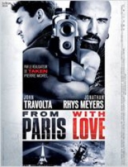 From Paris With Love Streaming VF Français Complet Gratuit