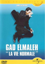 Gad Elmaleh : La Vie normale