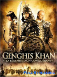 Genghis Khan Streaming VF Français Complet Gratuit