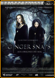 Ginger Snaps : Aux origines du mal Streaming VF Français Complet Gratuit