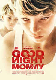 Goodnight Mommy Streaming VF Français Complet Gratuit
