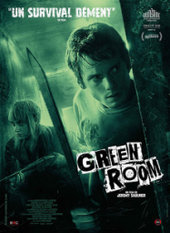 Green Room Streaming VF Français Complet Gratuit