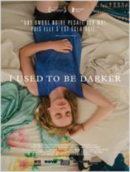 I Used To Be Darker Streaming VF Français Complet Gratuit