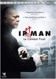 Ip Man : Le combat final Streaming VF Français Complet Gratuit