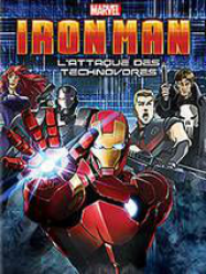 Iron Man : L’attaque des Technovores Streaming VF Français Complet Gratuit