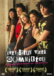 Itty Bitty Titty Committee Streaming VF Français Complet Gratuit