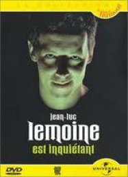 Jean-Luc Lemoine – Est inquiétant