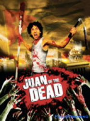 Juan of the Dead Streaming VF Français Complet Gratuit