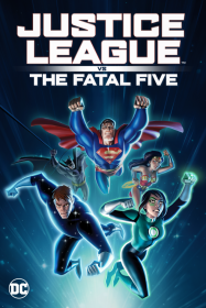 Justice League vs. The Fatal Five Streaming VF Français Complet Gratuit