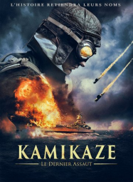 Kamikaze, le dernier assaut Streaming VF Français Complet Gratuit