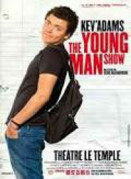 Kev Adams : The Young Man Show Streaming VF Français Complet Gratuit