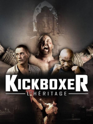 Kickboxer : l'héritage Streaming VF Français Complet Gratuit