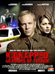 Kidnapped 48 Hours Of Terror Streaming VF Français Complet Gratuit