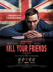 Kill Your Friends Streaming VF Français Complet Gratuit