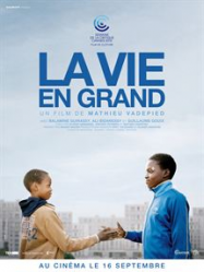 La Vie en grand Streaming VF Français Complet Gratuit