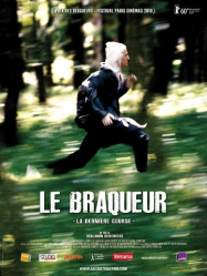 Le Braqueur la dernière course