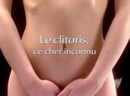 Le clitoris ce cher inconnu Streaming VF Français Complet Gratuit