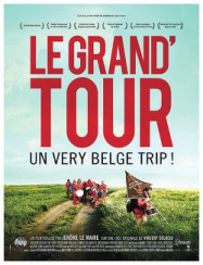Le Grand'Tour Streaming VF Français Complet Gratuit