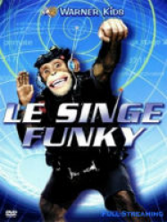 Le Singe Funky Streaming VF Français Complet Gratuit