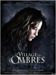 Le Village des ombres Streaming VF Français Complet Gratuit