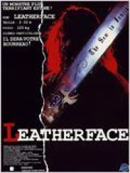 Leatherface : Massacre à la tronçonneuse III Streaming VF Français Complet Gratuit