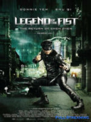 Legend of the Fist : The Return of Chen Zhen Streaming VF Français Complet Gratuit