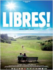 Libres ! Streaming VF Français Complet Gratuit