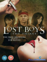 Lost Boys: The Thirst Streaming VF Français Complet Gratuit
