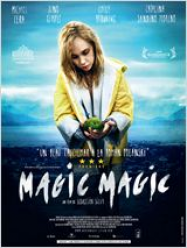 Magic Magic Streaming VF Français Complet Gratuit