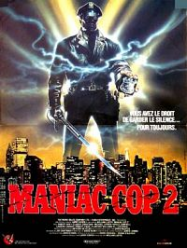 Maniac Cop 2 Streaming VF Français Complet Gratuit