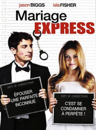 Mariage Express Streaming VF Français Complet Gratuit