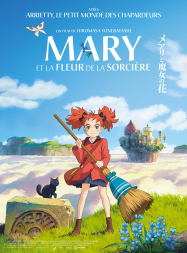 Mary et la fleur de la sorcière Streaming VF Français Complet Gratuit