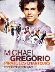 Michael Gregorio pirate les chanteurs